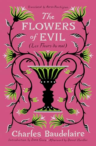 The Flowers Of Evil (Les Fleurs Du Mal)
