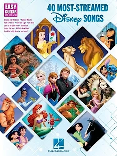 40 Most-Streamed Disney Songs Easy Guitar With Notes And Tab: Easy Guitar With Notes And Tab Songbook