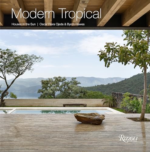 Modern Tropical: Houses In The Sun [Lingua Inglese]