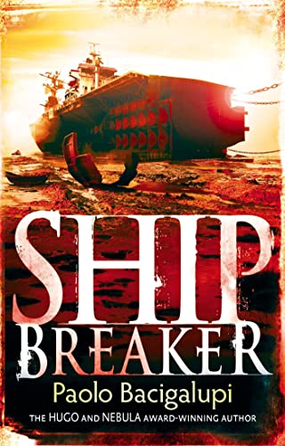 Ship Breaker: Number 1 In Series
