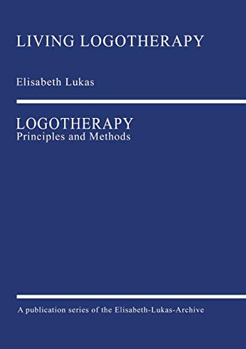 Logotherapy: Principles And Methods: 2