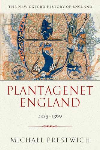 Plantagenet England 1225-1360 (New Oxford History Of England)