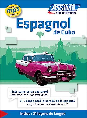 Espagnol De Cuba: Guide Espagnol De Cuba Assimil De Poche: 1