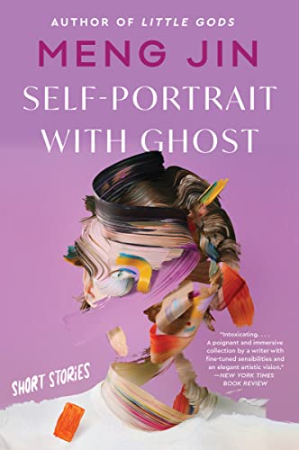 Self-Portrait With Ghost: Short Stories