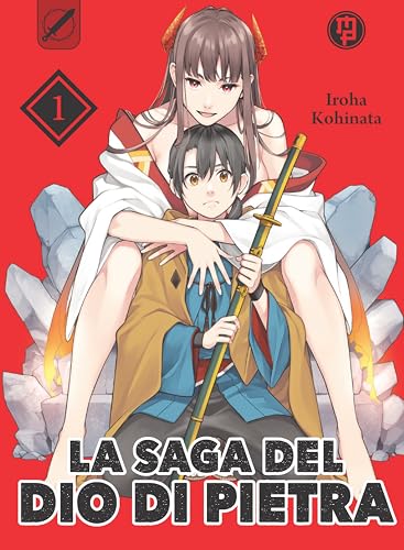 La Saga Del Dio Di Pietra (Vol. 1)