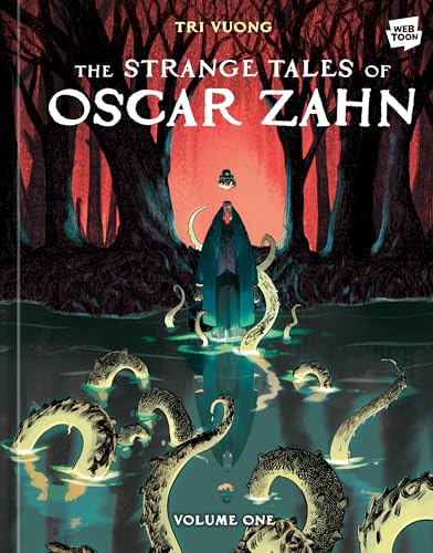 The Strange Tales Of Oscar Zahn, Volume 1 [A Graphic Novel]