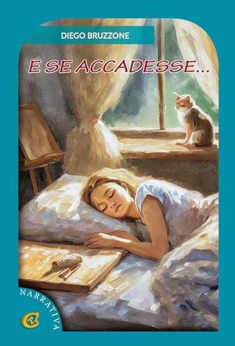 E Se Accadesse...