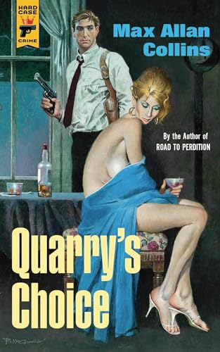 Quarry'S Choice: 12