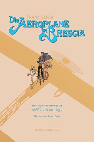 Die Aeroplane In Brescia: Eine Graphische Reportage Von Moritz Von Wolzogen