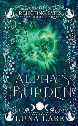 Alpha'S Burden: 1