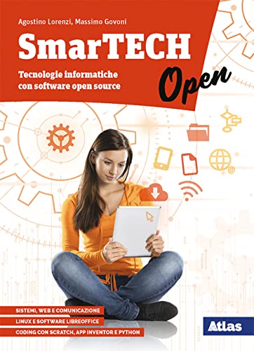 Smartech Open. Per Le Scuole Superiori. Con E-Book. Con Espansione Online