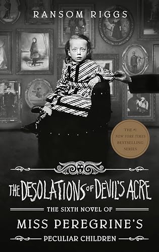 The Desolations Of Devil'S Acre: 6