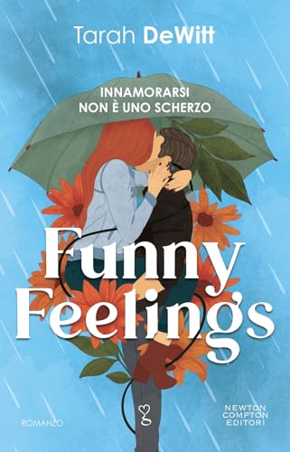 Funny Feelings. Innamorarsi Non È Uno Scherzo