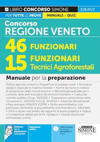 Concorso Regione Veneto 46 Funzionari – 15 Funzionari Tecnici Agroforestali - Manuale Per La Preparazione