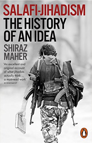 Salafi-Jihadism: The History Of An Idea