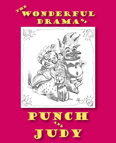 The Wonderful Drama Of Punch And Judy