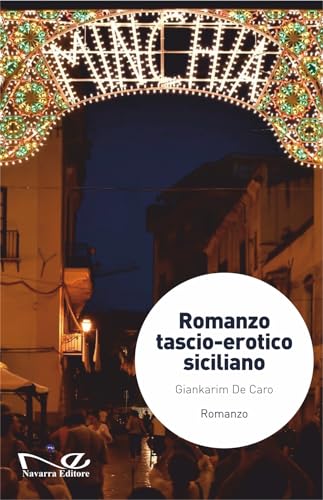 Romanzo Tascio-Erotico Siciliano