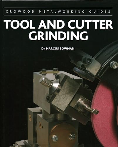 Tool And Cutter Grinding