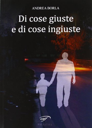 Di Cose Giuste E Di Cose Ingiuste