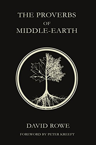 The Proverbs Of Middle-Earth