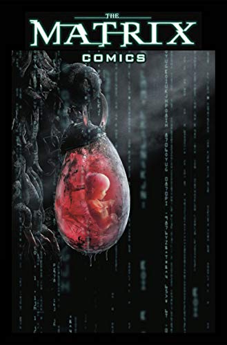 The Matrix Comics 20Th Anniversary Edition