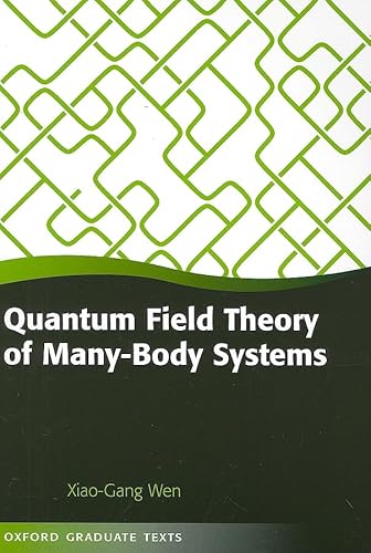 Quantum Field Theory Of Many-Body Systems: From The Origin Of Sound To An Origin Of Light And Electrons