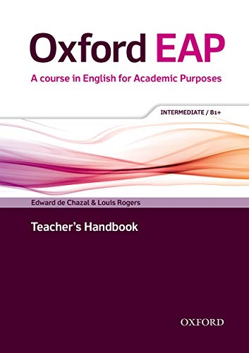 Oxford Eap: Intermediate/B1+: Teacher'S Book, Dvd And Audio Cd Pack