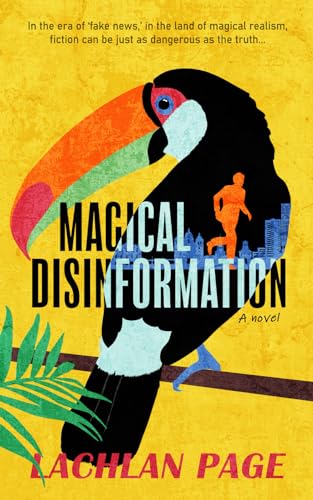 Magical Disinformation: A Spy Thriller