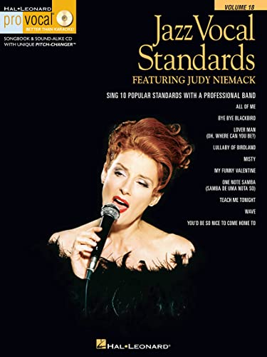 Jazz Vocal Standards: Sing 10 Popular Standards With A Professional Band [With Cd] [Lingua Inglese]: Pro Vocal Women'S Edition Volume 18