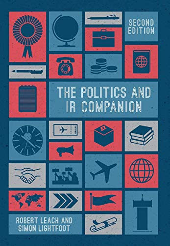 The Politics And Ir Companion