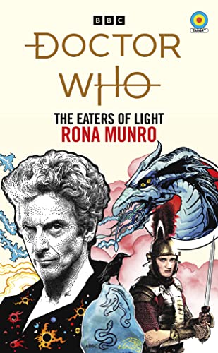 Doctor Who: The Eaters Of Light (Target Collection)