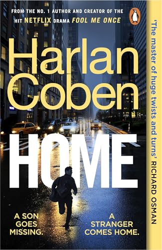 Home: From The #1 Bestselling Creator Of The Hit Netflix Series Fool Me Once