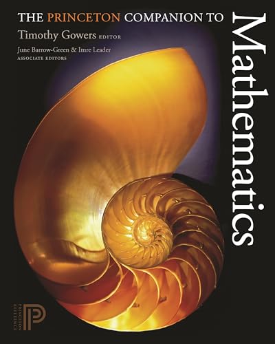 The Princeton Companion To Mathematics