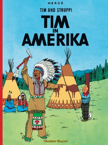 Tim Und Struppi 3: Tim In Amerika: Kindercomic Ab 8 Jahren. Ideal Für Leseanfänger. Comic-Klassiker: 2