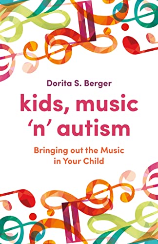 Kids, Music 'N' Autism: Bringing Out The Music In Your Child