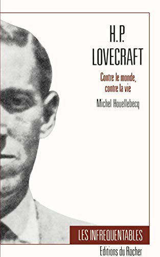 H.P. Lovecraft-Contre Le Monde Contre La Vie
