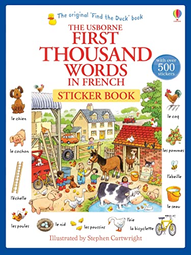 First Thousand Words In French Sticker Book: 1 (First Thousand Words Sticker Book)