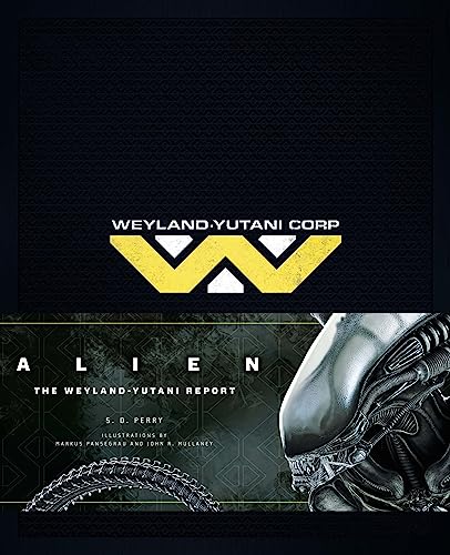 Alien - The Weyland -Yutani Report