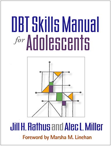 Dbt Skills Manual For Adolescents