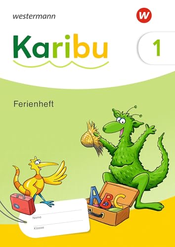 Karibu 1. Ferienheft. Ausgabe 2024: Ausgabe 2024