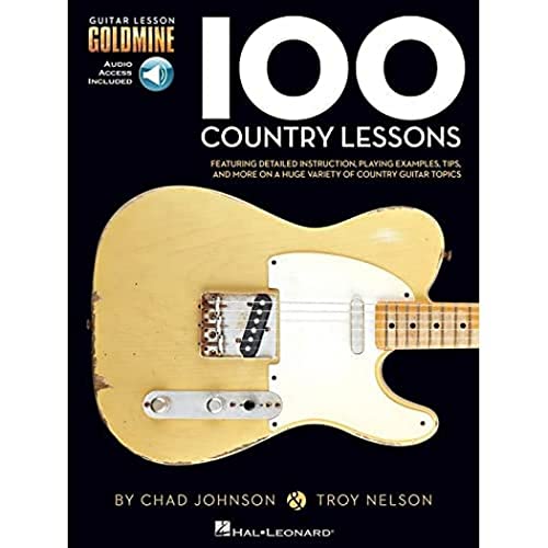 100 Country Lessons: Guitar Lesson Goldmine Series [Lingua Inglese]