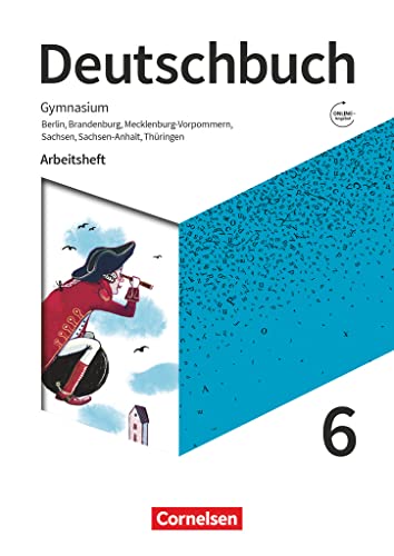 Deutschbuch Gymnasium 6. Schuljahr - Berlin, Brandenburg, Mecklenburg-Vorpommern, Sachsen, Sachsen-Anhalt Und Thüringen - Arbeitsheft Mit Lösungen: Ar