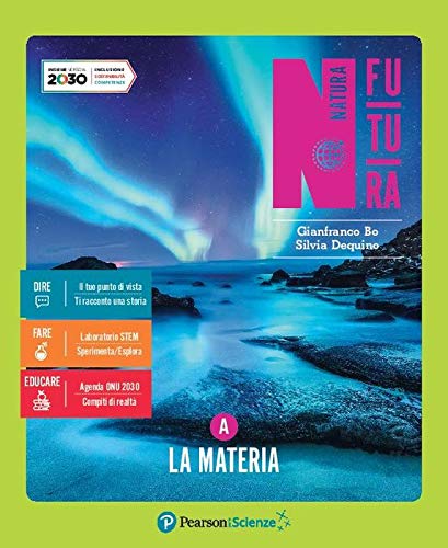 Natura Futura - Edizione Tematica. Volume A + Volume B + Volume C + Volume D + Libro Liquido + Ite + Kmzero + Myapp Pp.