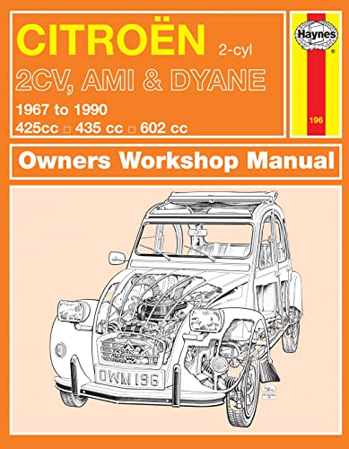 Citroen 2Cv, Ami & Dyane (67 - 90) Haynes Repair Manual
