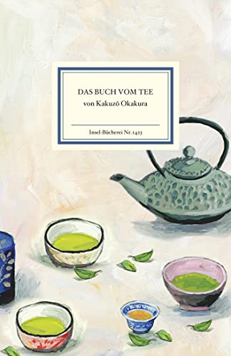 Das Buch Vom Tee: 1423