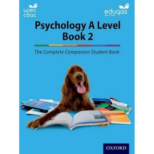 The Complete Companions For Wjec And Eduqas Year 2 A Level Psychology Student Book
