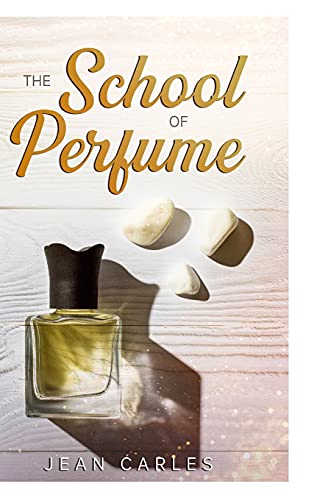 The School Of Perfume
