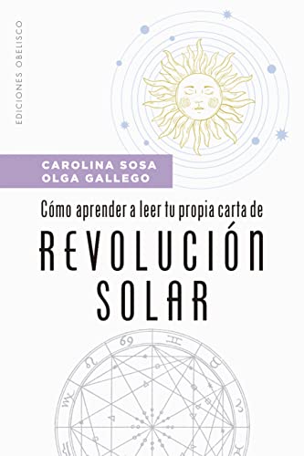 Cómo Aprender A Leer Tu Propia Carta De Revolución Solar / Learning How To Read Your Own Solar Revolution Chart: Descubre Que ... Como Aprovechar Las 