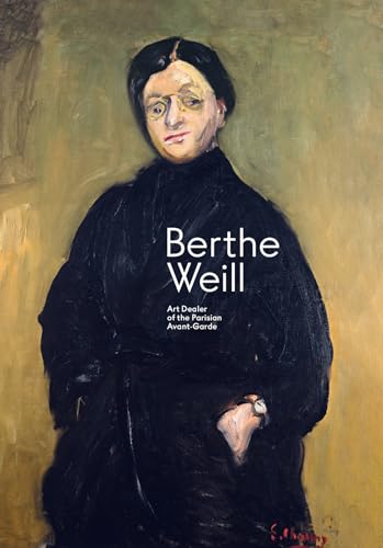 Berthe Weill: Art Dealer Of The Parisian Avant-Garde