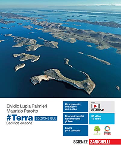 #Terra. Ediz. Blu. Idee Per Imparare. Per Le Scuole Superiori. Con E-Book. Con Espansione Online